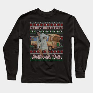 shitter was full Long Sleeve T-Shirt